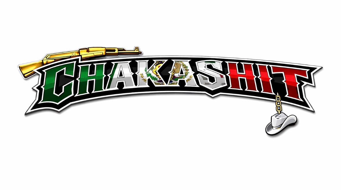 CHAKA SHIT BANNER MEXCIO